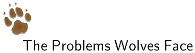 The Problems Wolves Face Button